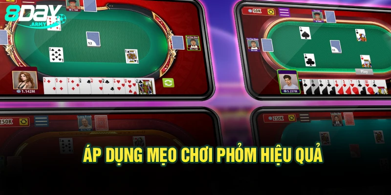 Áp dụng mẹo chơi phỏm hiệu quả