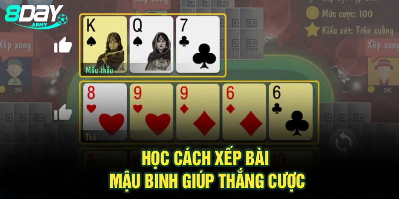 Học cách xếp bài mậu binh giúp thắng cược